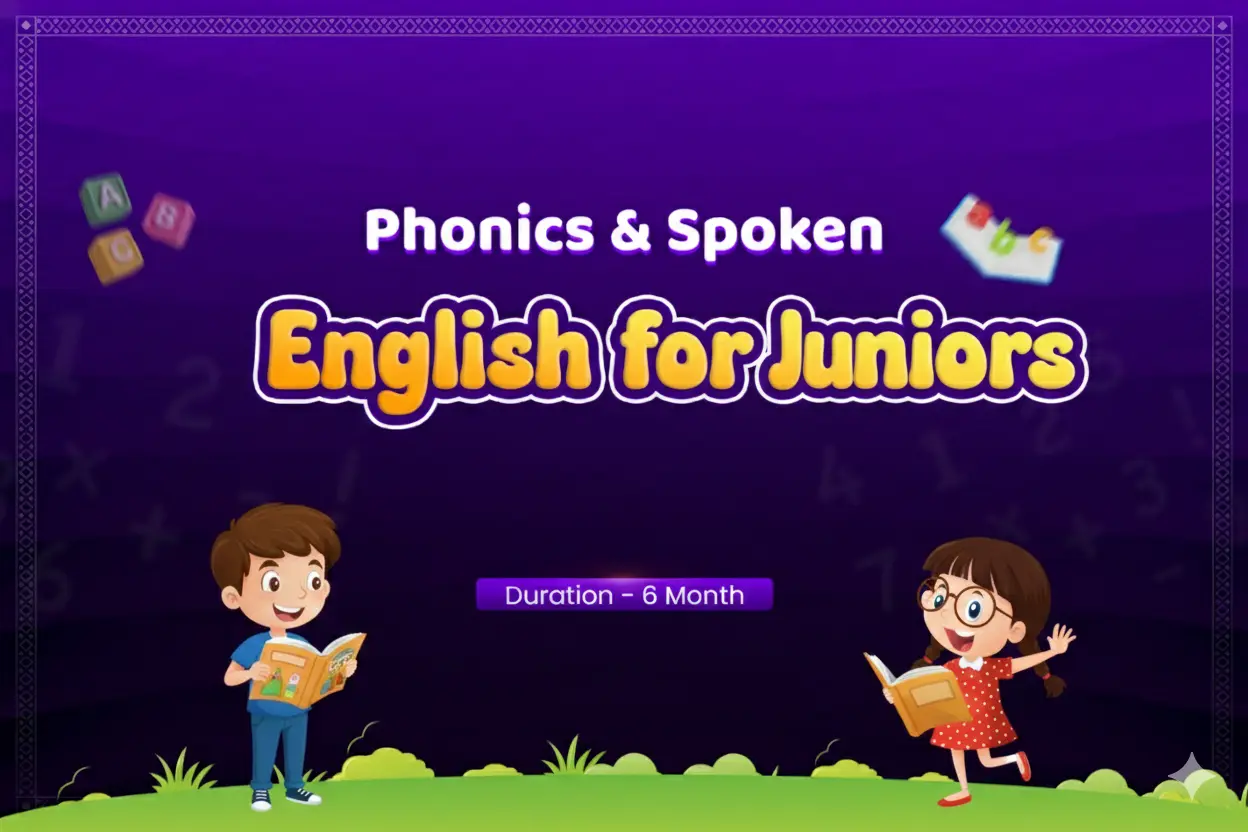 Phonics & Spoken English for Junior